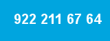 922 211 67 64 922 211 67 64
